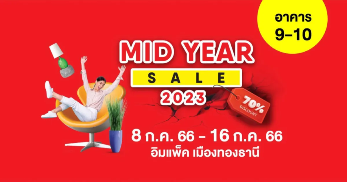 Thailand Travel Calendar: Furniture Mid Year Sale 2023