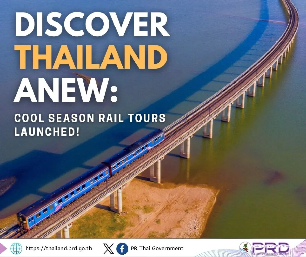 Discover Thailand by Train This Cool Season!