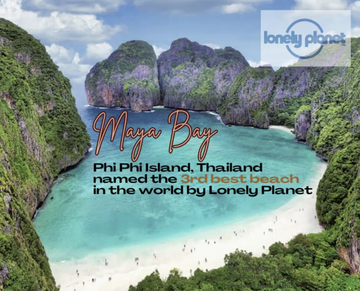 Maya Bay on Phi Phi Island named the third “best beach in the world” by Lonely Planet