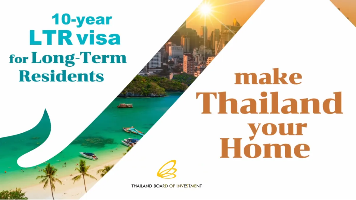 ไทยเตรียมปรับปรุงหลักเกณฑ์ LTR Visa  ดึงดูดต่างชาติเข้าไทย