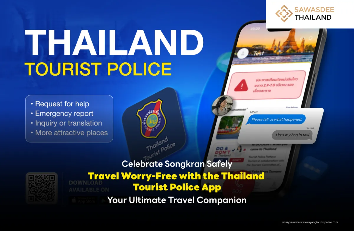 Celebrate Songkran Safely Travel Worry-Free with the Thailand Tourist Police App Your Ultimate Travel Companion