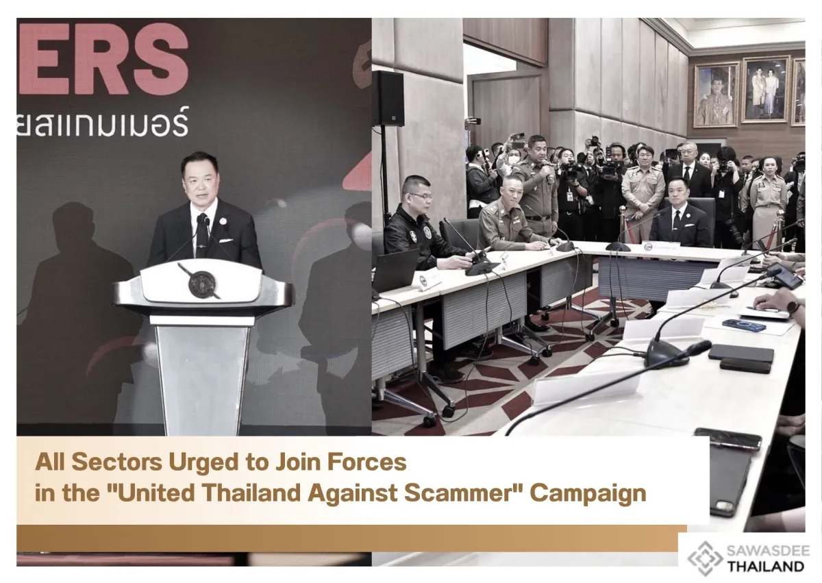 All Sectors Urged to Join Forces in the "United Thailand Against Scammer" Campaign