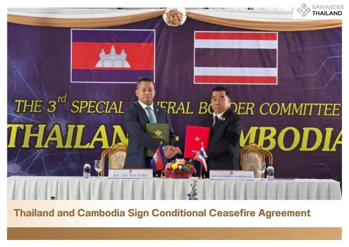 Thailand and Cambodia Sign Conditional Ceasefire Agreement