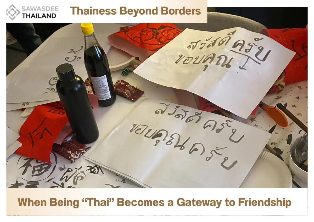 When Being “Thai” Becomes a Gateway to Friendship
