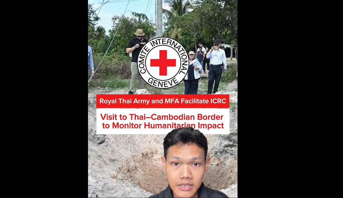 Royal Thai Army and MFA Facilitate ICRC Visit to Thai–Cambodian Border to Monitor Humanitarian Impact