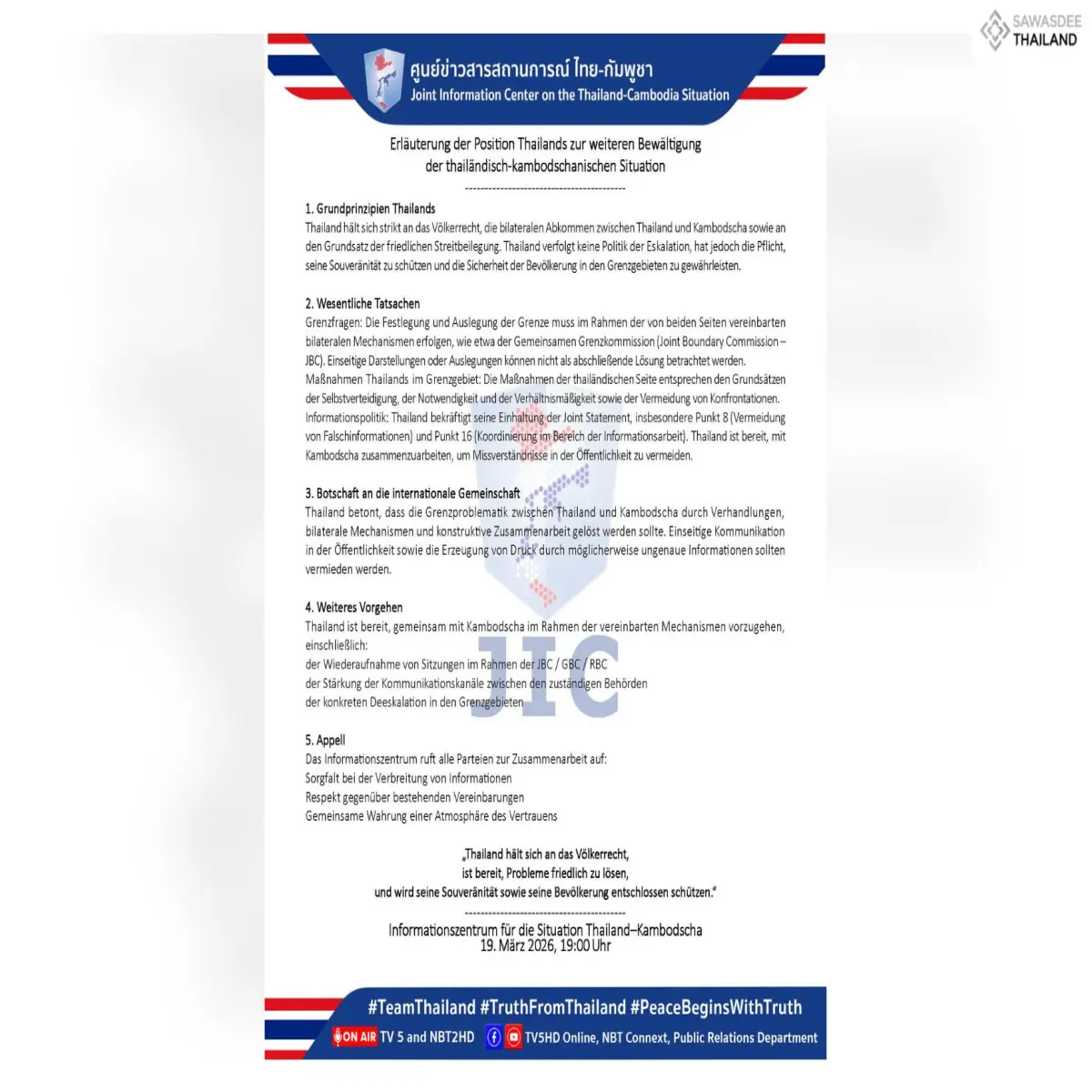 Erläuterung der Position Thailands zur weiteren Bewältigung der thailändisch-kambodschanischen Situation