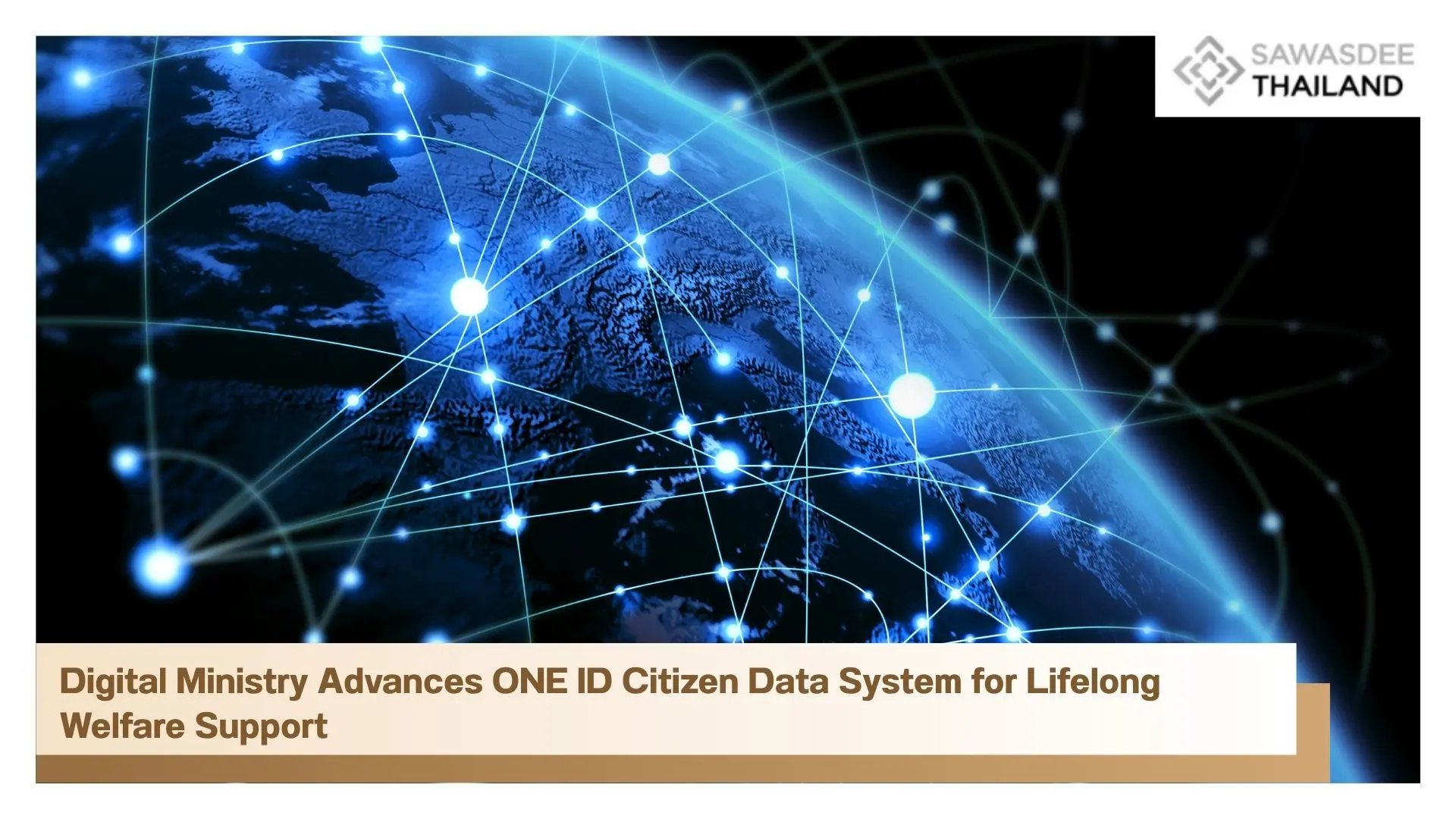 Digital Ministry Advances ONE ID Citizen Data System for Lifelong Welfare Support