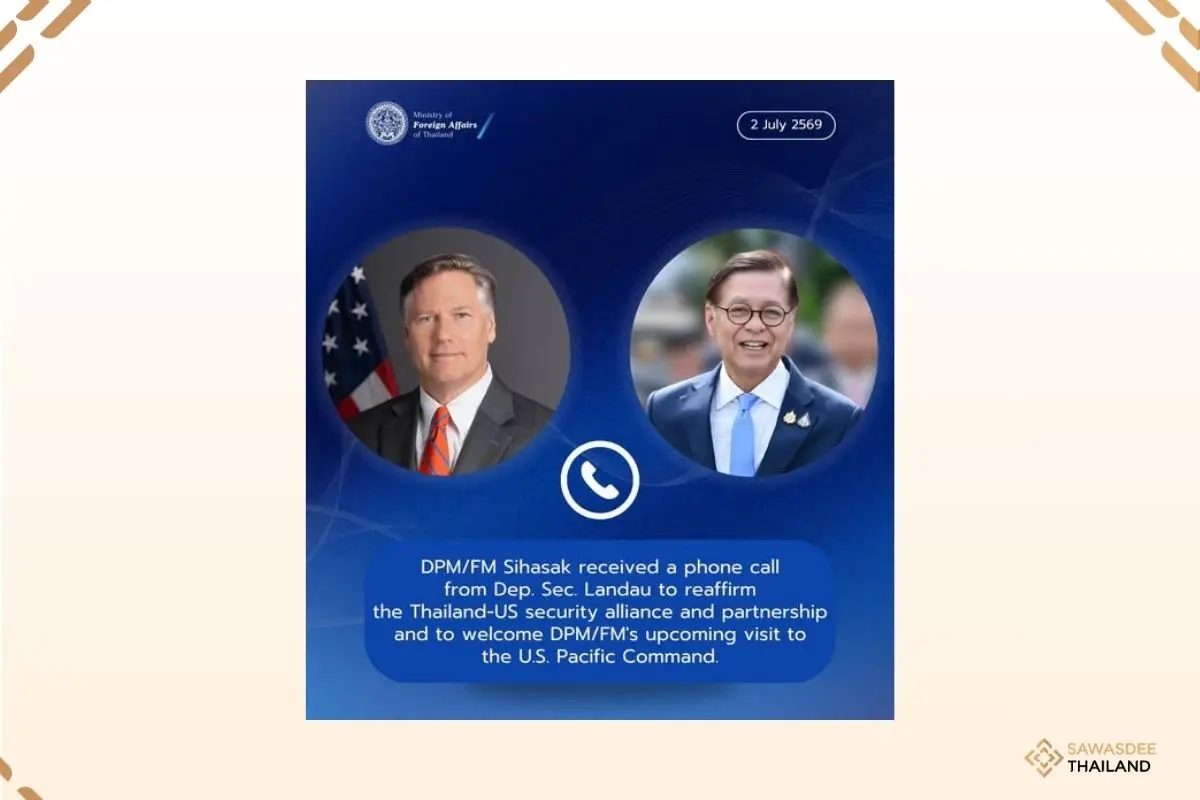 Thai Foreign Minister and U.S. Deputy Secretary of State Hold Talks on Reaffirming Alliance and Strategic Partnership