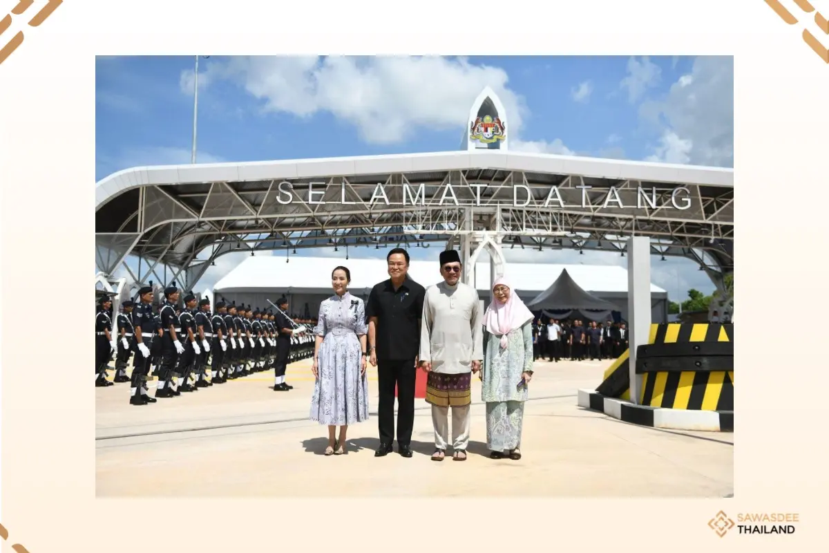 Thailand and Malaysia Jointly Launch New Sadao Border Checkpoint