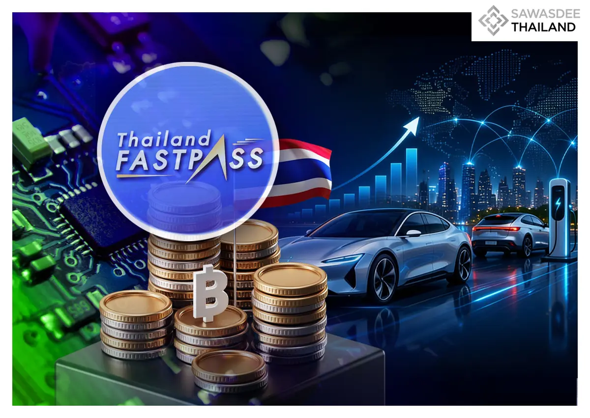 Thailand FastPass Gives Invest...